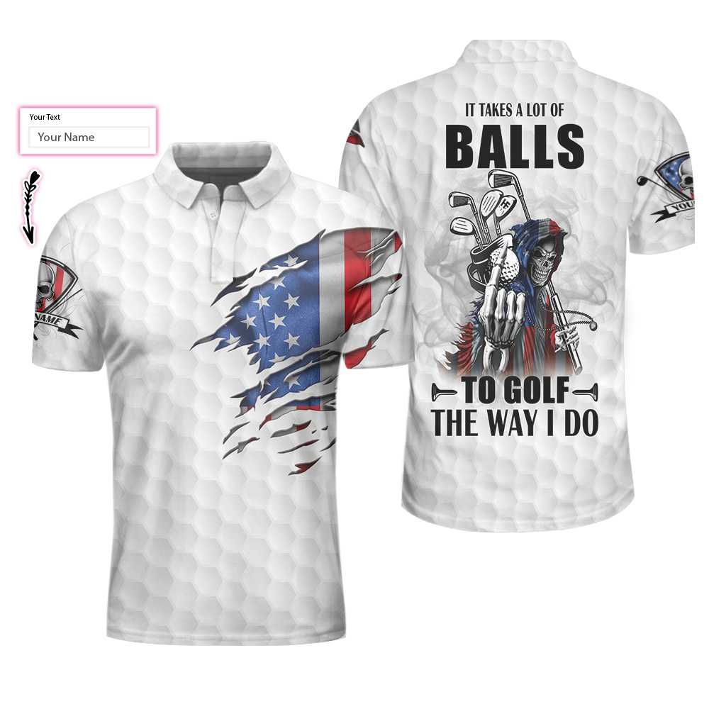 American_Flag_Golfing_Skeleton_Shirt_It_Takes_A_Lot_Of_Balls_To_Golf_The_Way_I_Do_M-Ver_5_EZ238_0605_Custom_Polo_Shirt-3.jpg